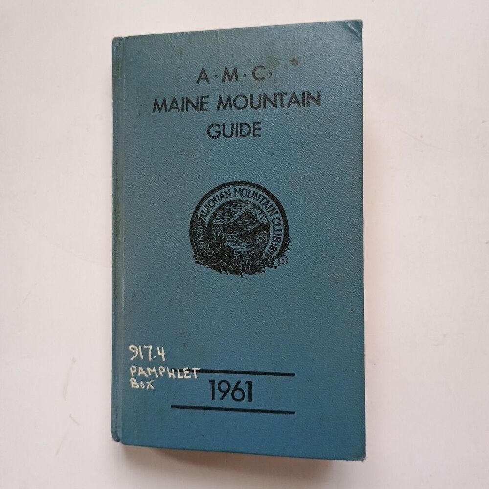 1961 AMC Maine Mountain Guide Includes 4 Maps